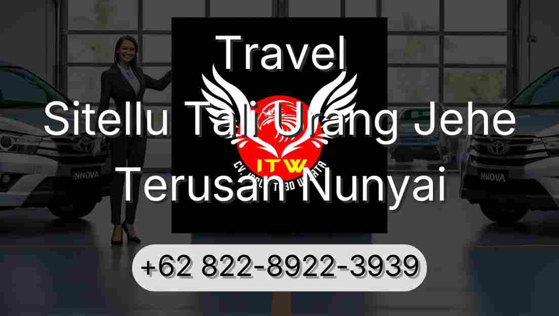 Travel Sitellu Tali Urang Jehe Terusan Nunyai