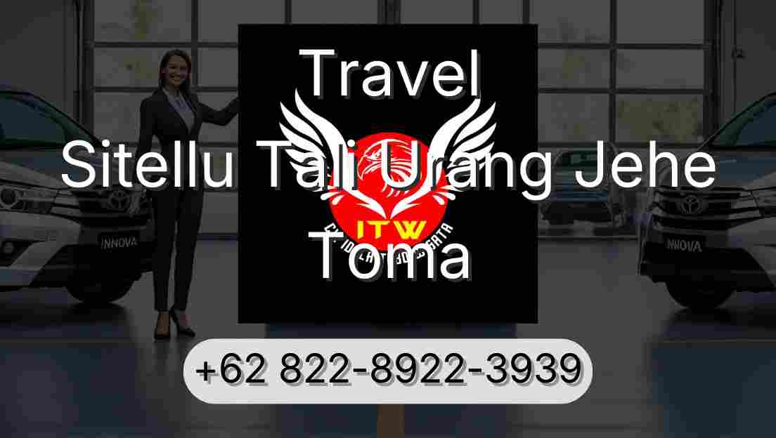 Travel Sitellu Tali Urang Jehe Toma