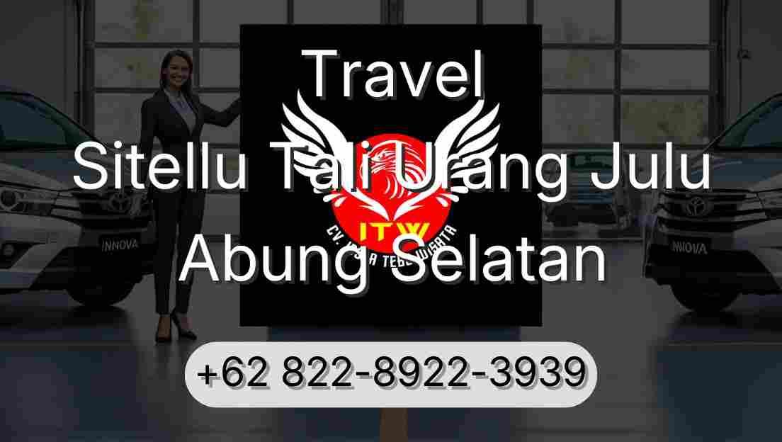 Travel Sitellu Tali Urang Julu Abung Selatan