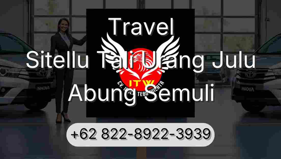 Travel Sitellu Tali Urang Julu Abung Semuli