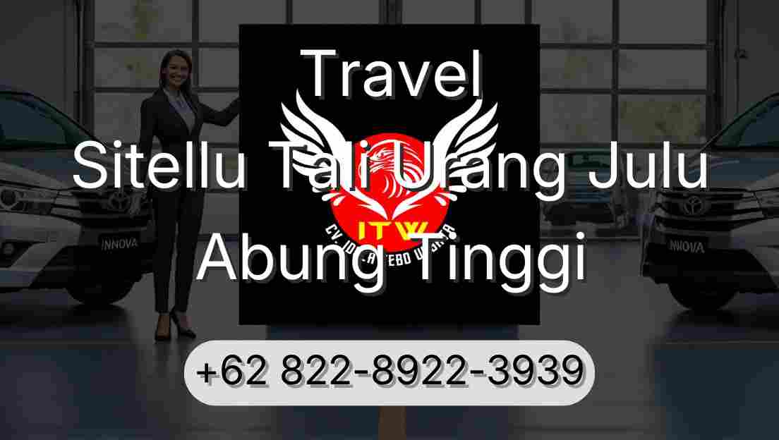 Travel Sitellu Tali Urang Julu Abung Tinggi
