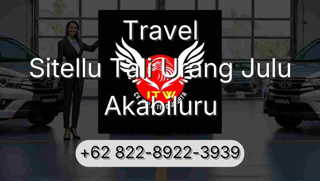 Travel Sitellu Tali Urang Julu Akabiluru