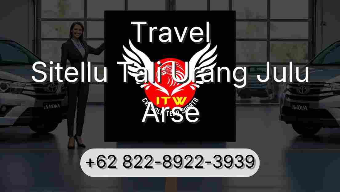 Travel Sitellu Tali Urang Julu Arse