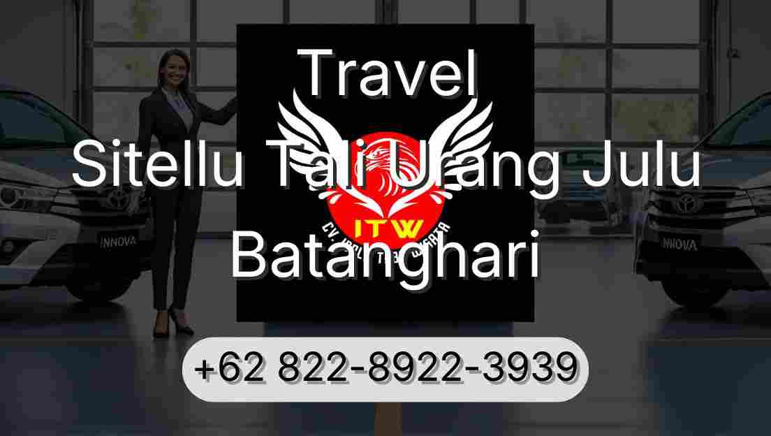 Travel Sitellu Tali Urang Julu Batanghari