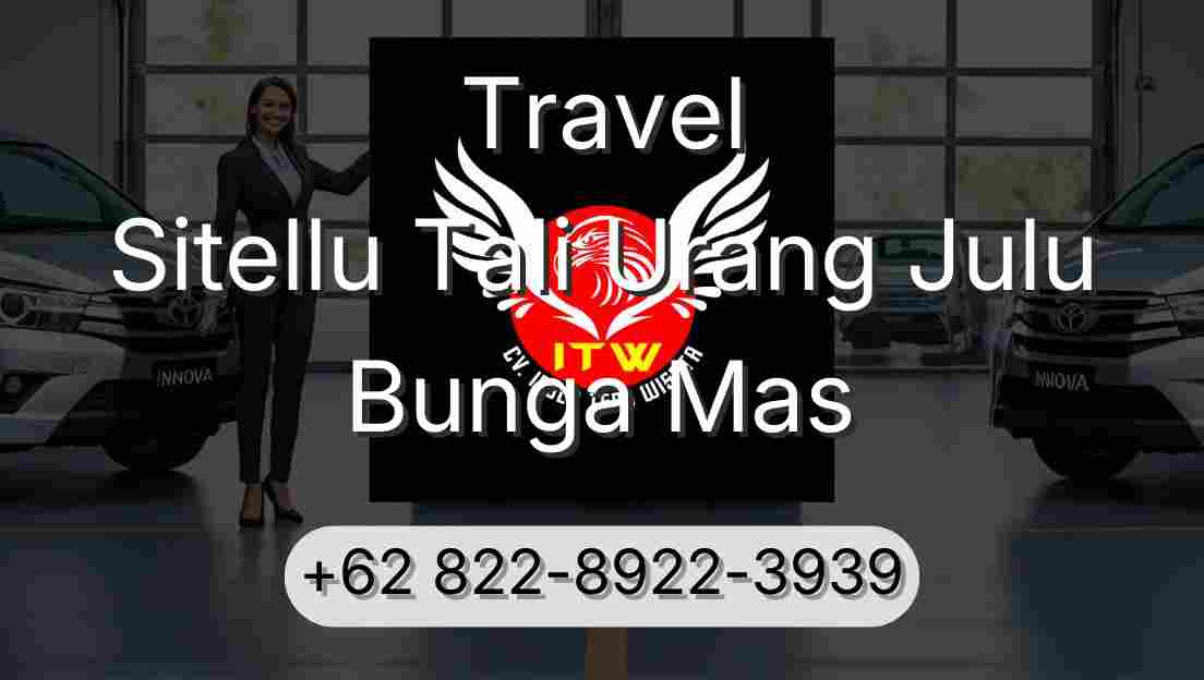 Travel Sitellu Tali Urang Julu Bunga Mas
