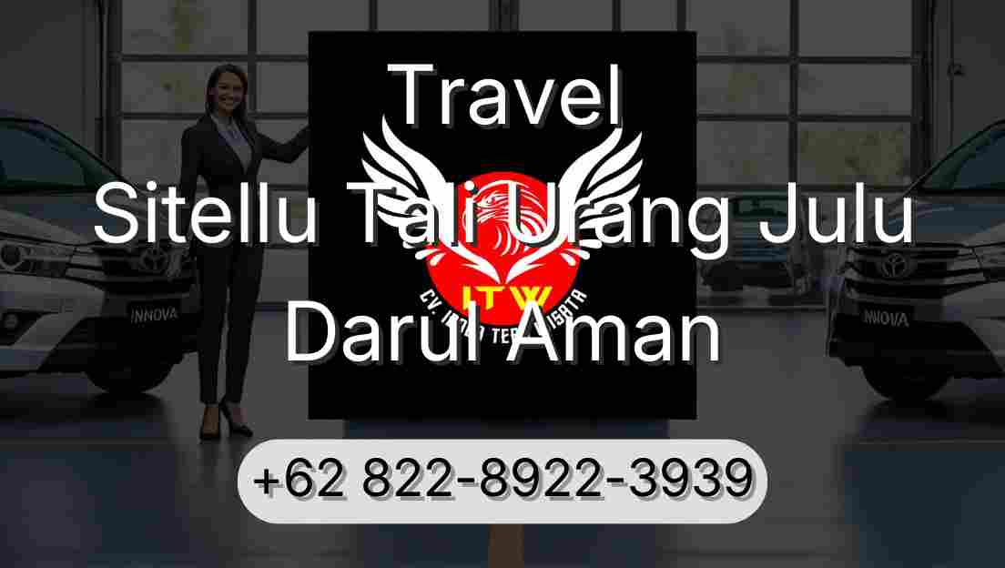 Travel Sitellu Tali Urang Julu Darul Aman