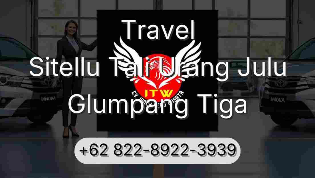 Travel Sitellu Tali Urang Julu Glumpang Tiga