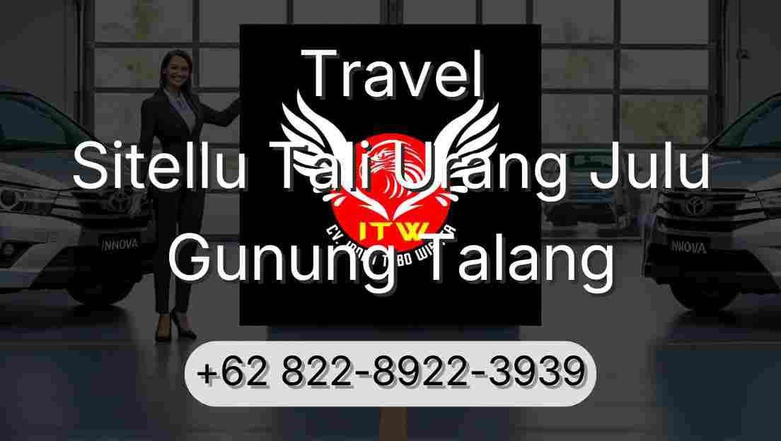 Travel Sitellu Tali Urang Julu Gunung Talang