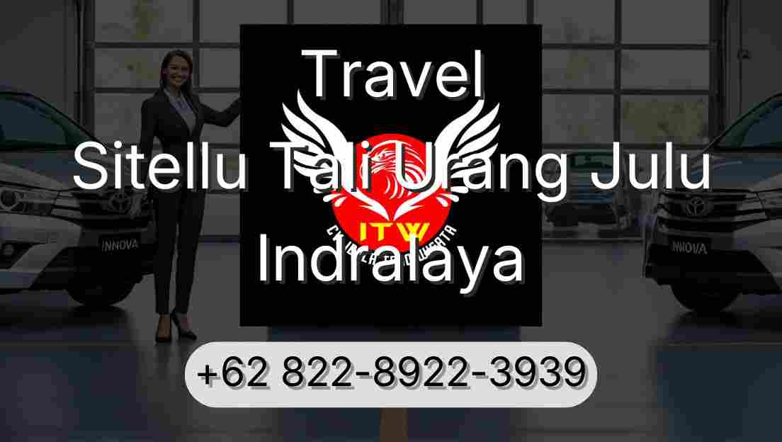 Travel Sitellu Tali Urang Julu Indralaya