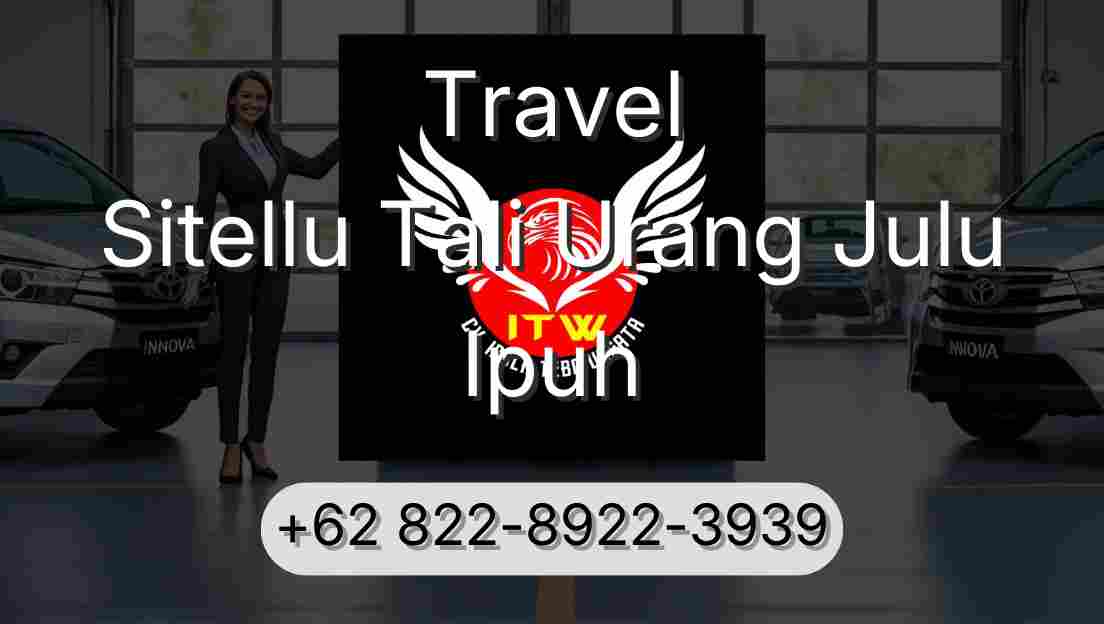 Travel Sitellu Tali Urang Julu Ipuh