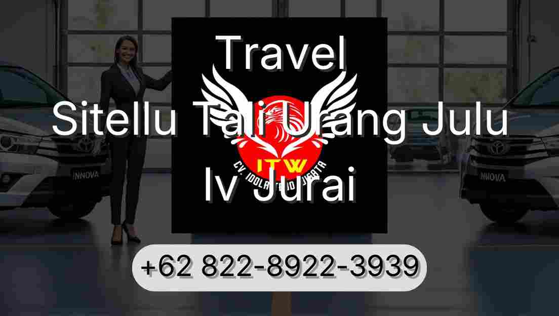 Travel Sitellu Tali Urang Julu Iv Jurai