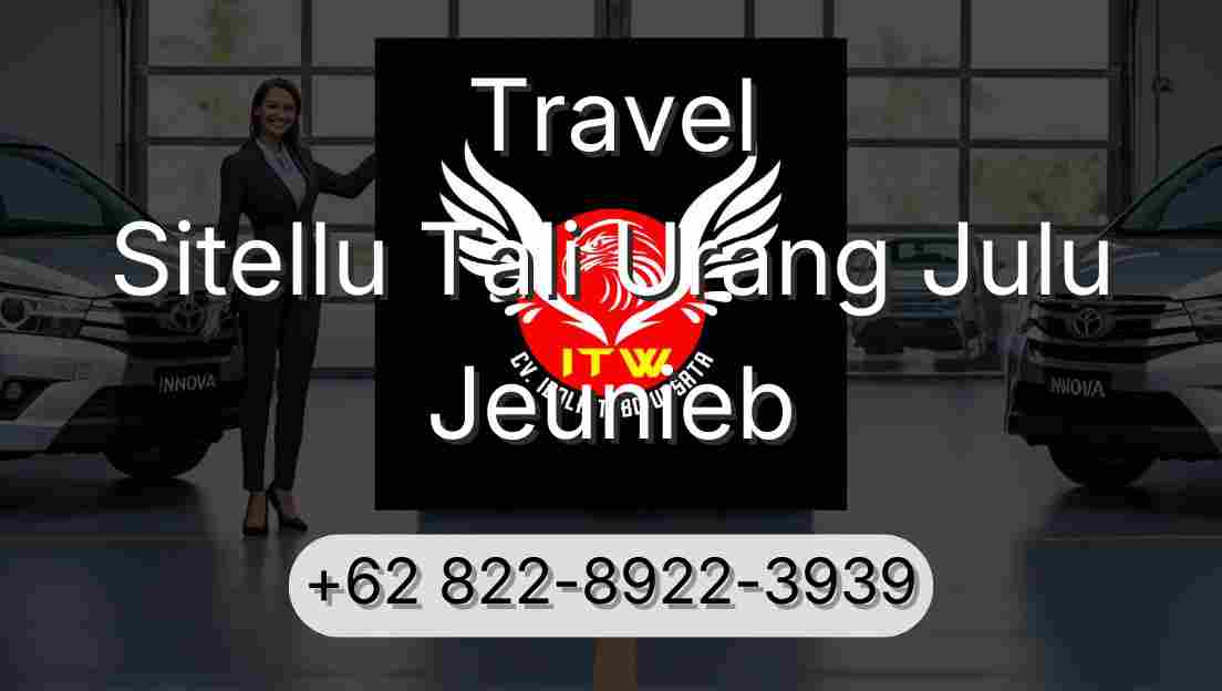 Travel Sitellu Tali Urang Julu Jeunieb