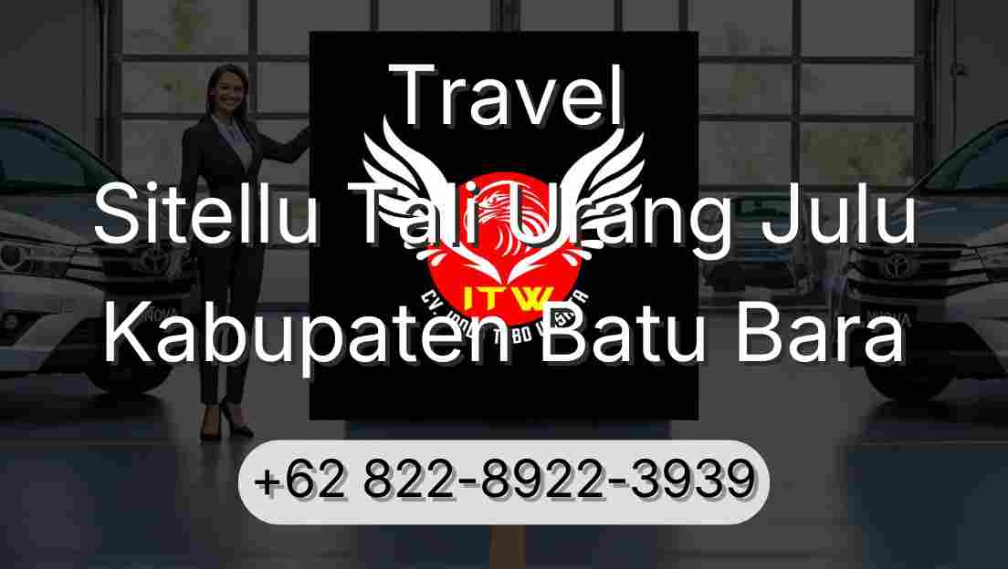 Travel Sitellu Tali Urang Julu Kabupaten Batu Bara