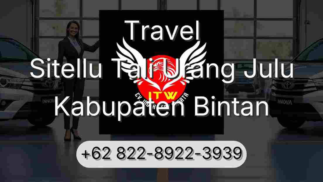 Travel Sitellu Tali Urang Julu Kabupaten Bintan