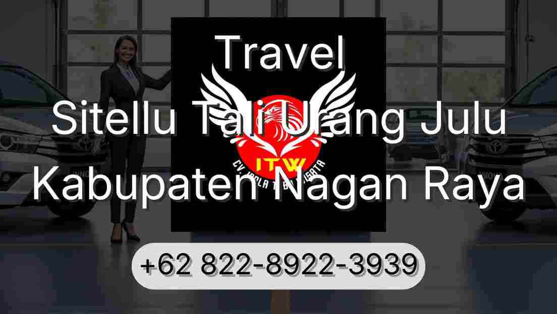 Travel Sitellu Tali Urang Julu Kabupaten Nagan Raya