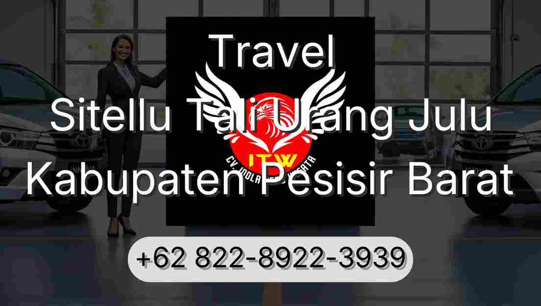 Travel Sitellu Tali Urang Julu Kabupaten Pesisir Barat