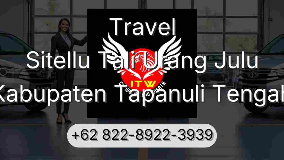 Travel Sitellu Tali Urang Julu Kabupaten Tapanuli Tengah