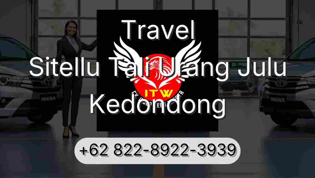 Travel Sitellu Tali Urang Julu Kedondong