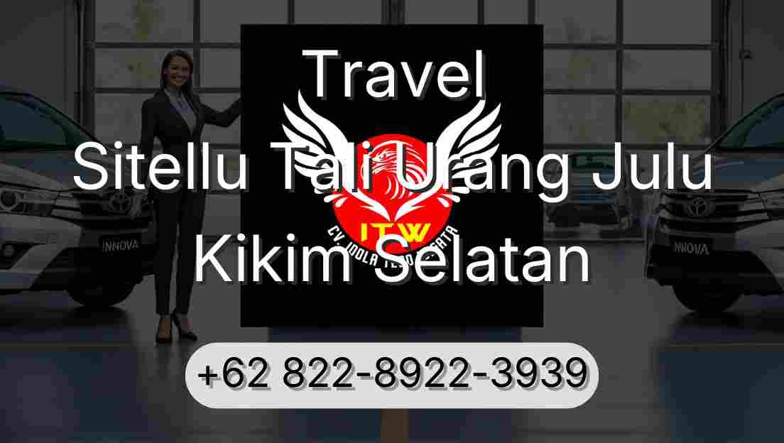 Travel Sitellu Tali Urang Julu Kikim Selatan