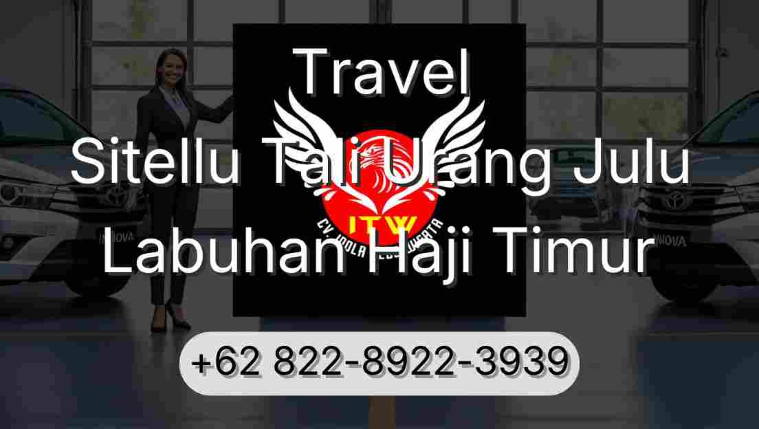 Travel Sitellu Tali Urang Julu Labuhan Haji Timur