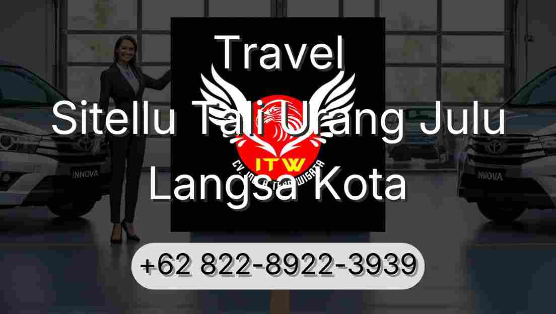 Travel Sitellu Tali Urang Julu Langsa Kota