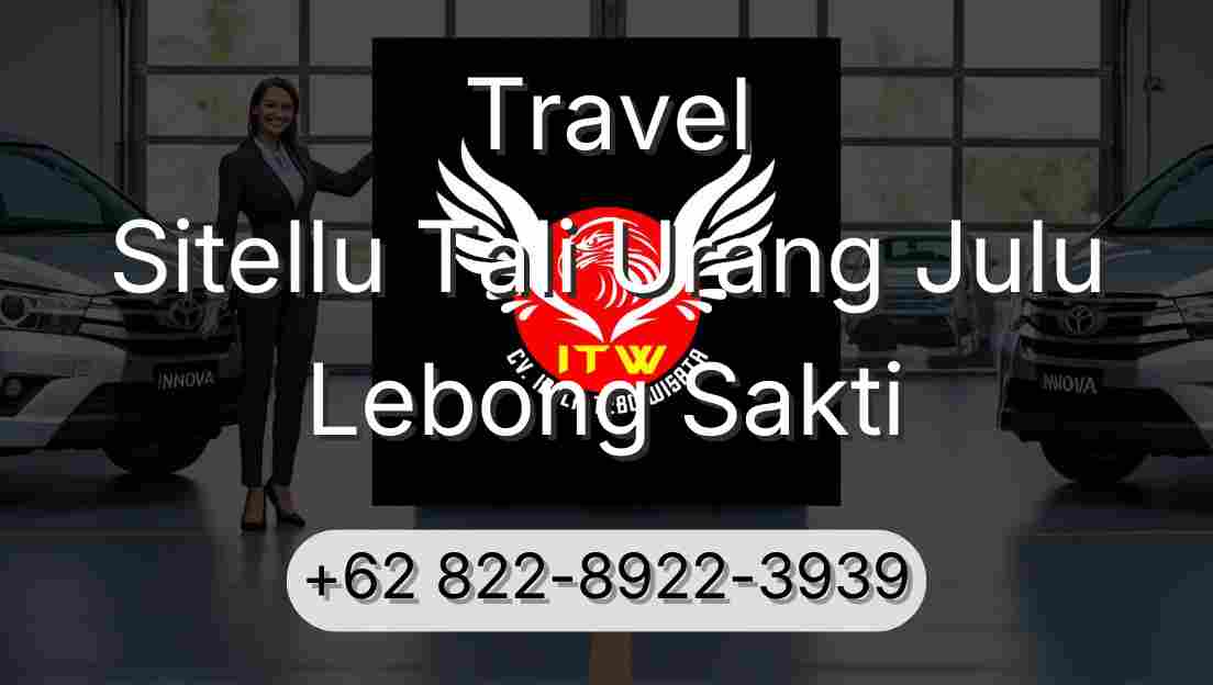 Travel Sitellu Tali Urang Julu Lebong Sakti