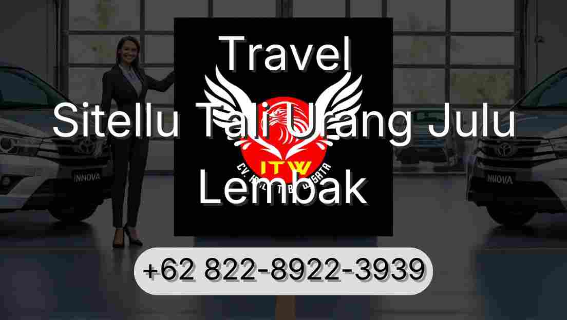 Travel Sitellu Tali Urang Julu Lembak