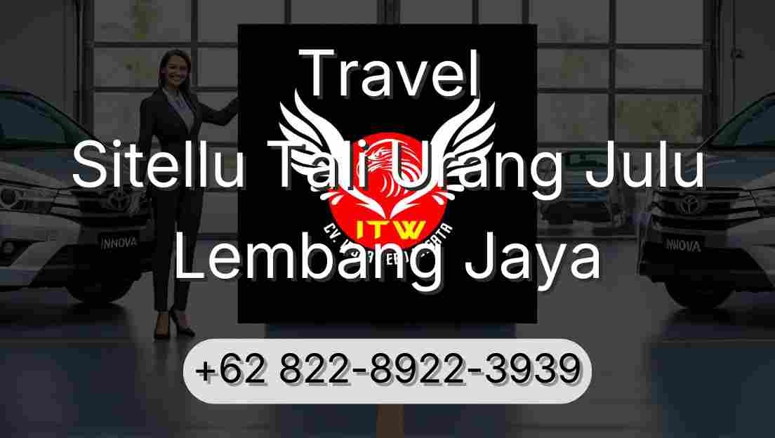 Travel Sitellu Tali Urang Julu Lembang Jaya