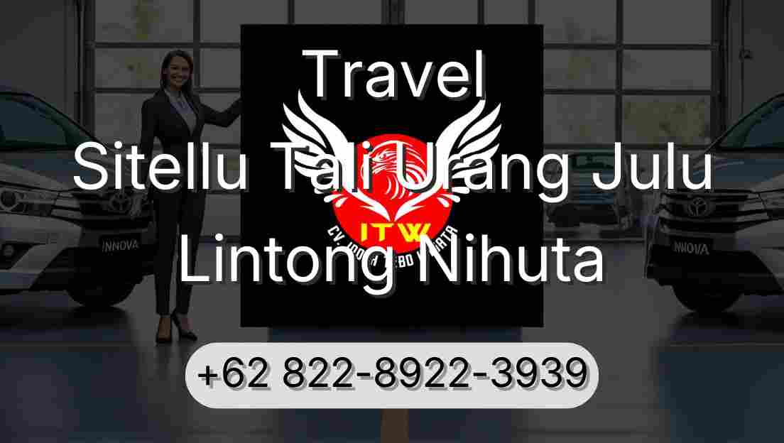 Travel Sitellu Tali Urang Julu Lintong Nihuta