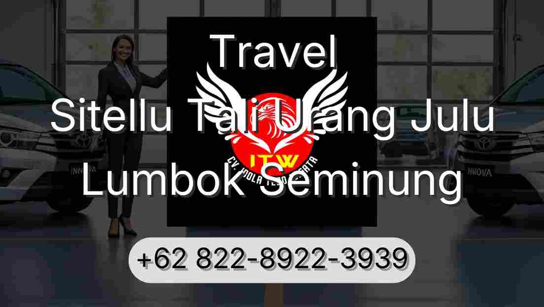 Travel Sitellu Tali Urang Julu Lumbok Seminung