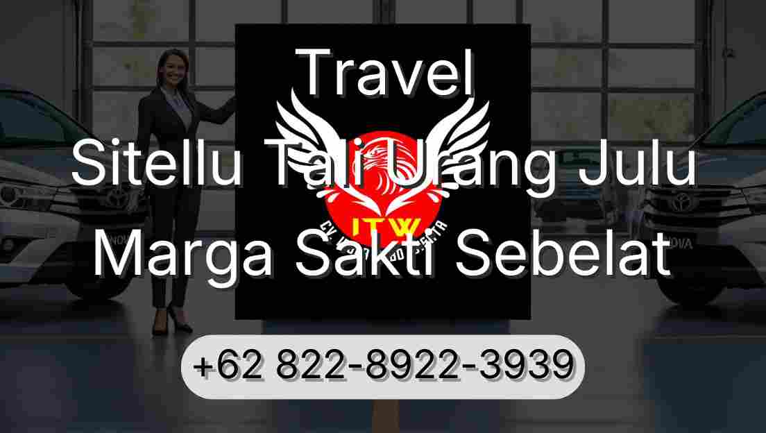 Travel Sitellu Tali Urang Julu Marga Sakti Sebelat