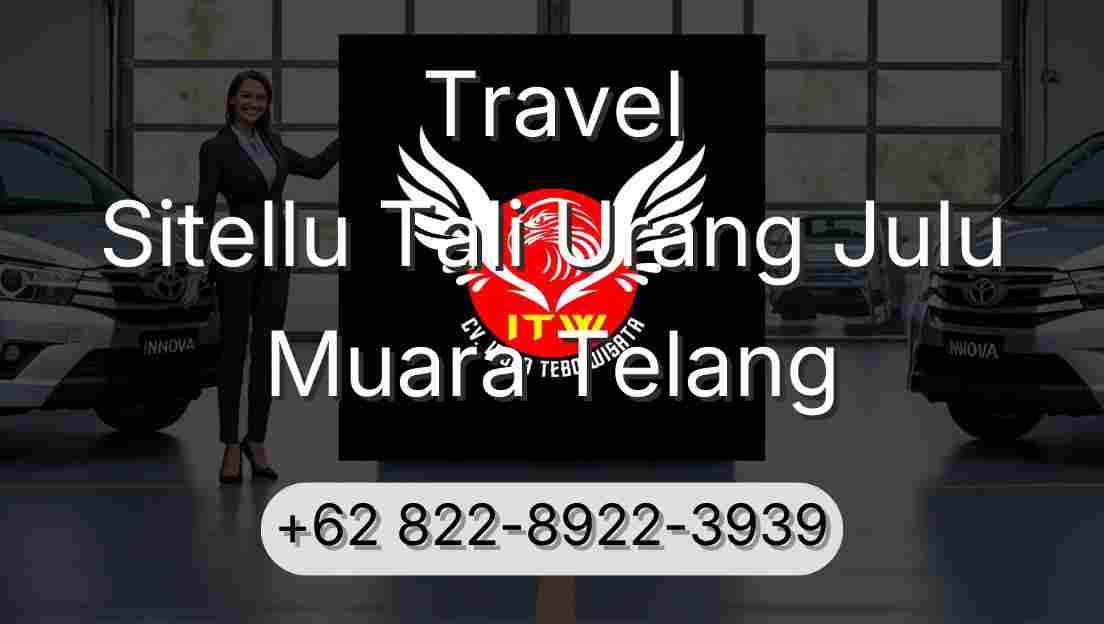 Travel Sitellu Tali Urang Julu Muara Telang