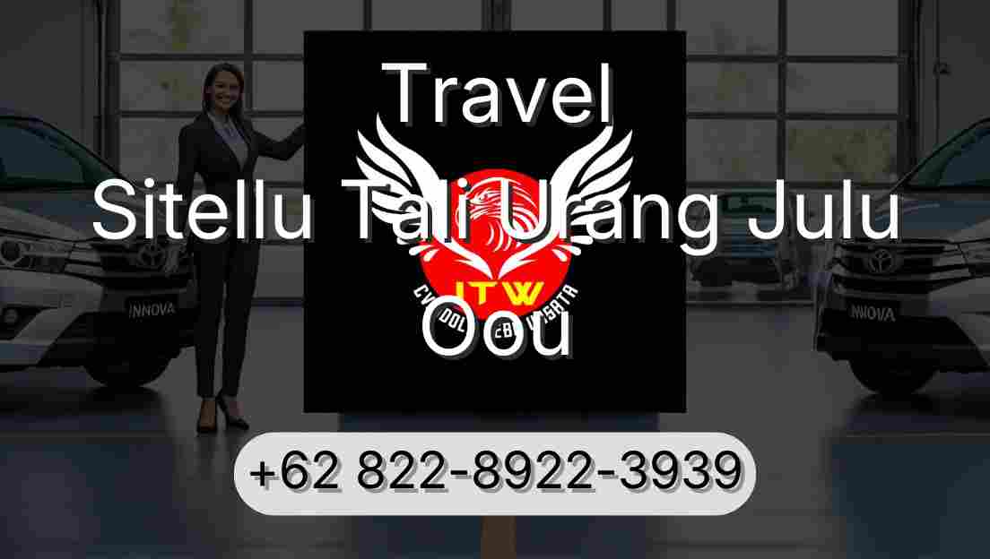 Travel Sitellu Tali Urang Julu Oou