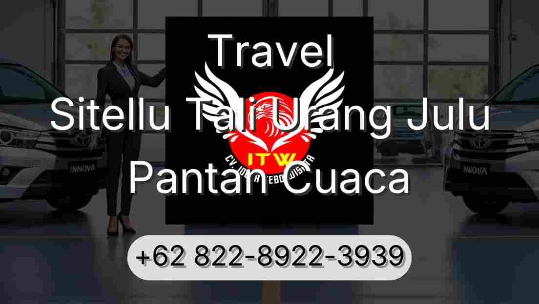 Travel Sitellu Tali Urang Julu Pantan Cuaca