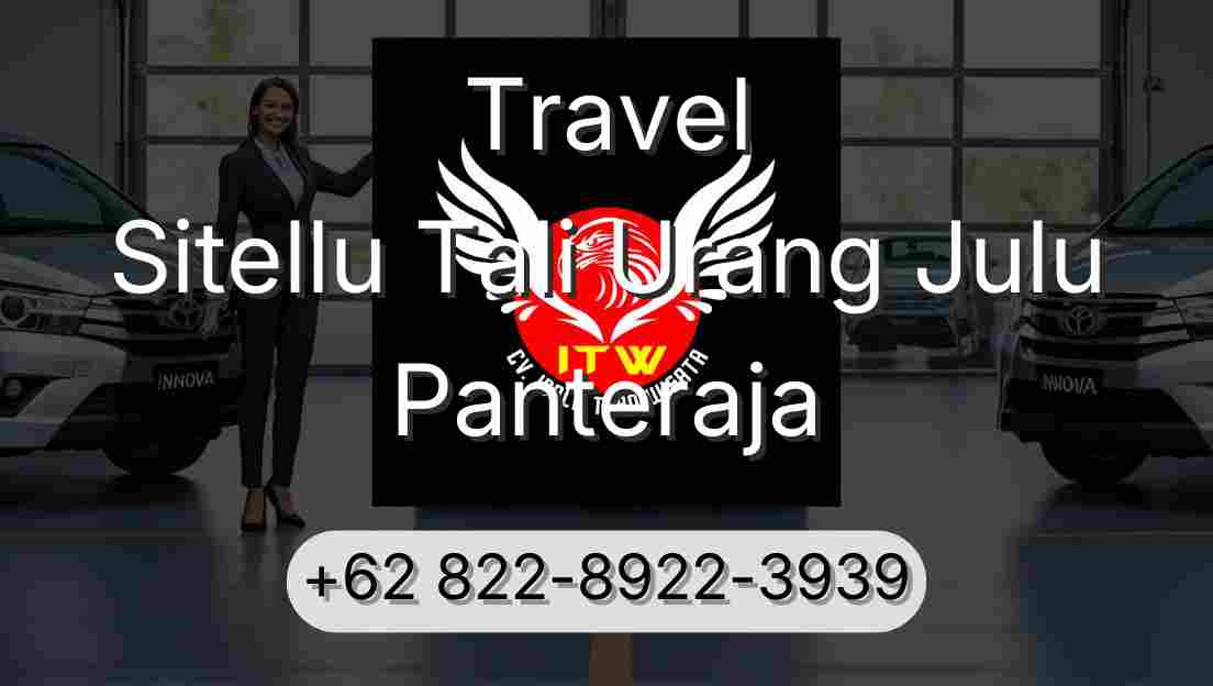 Travel Sitellu Tali Urang Julu Panteraja