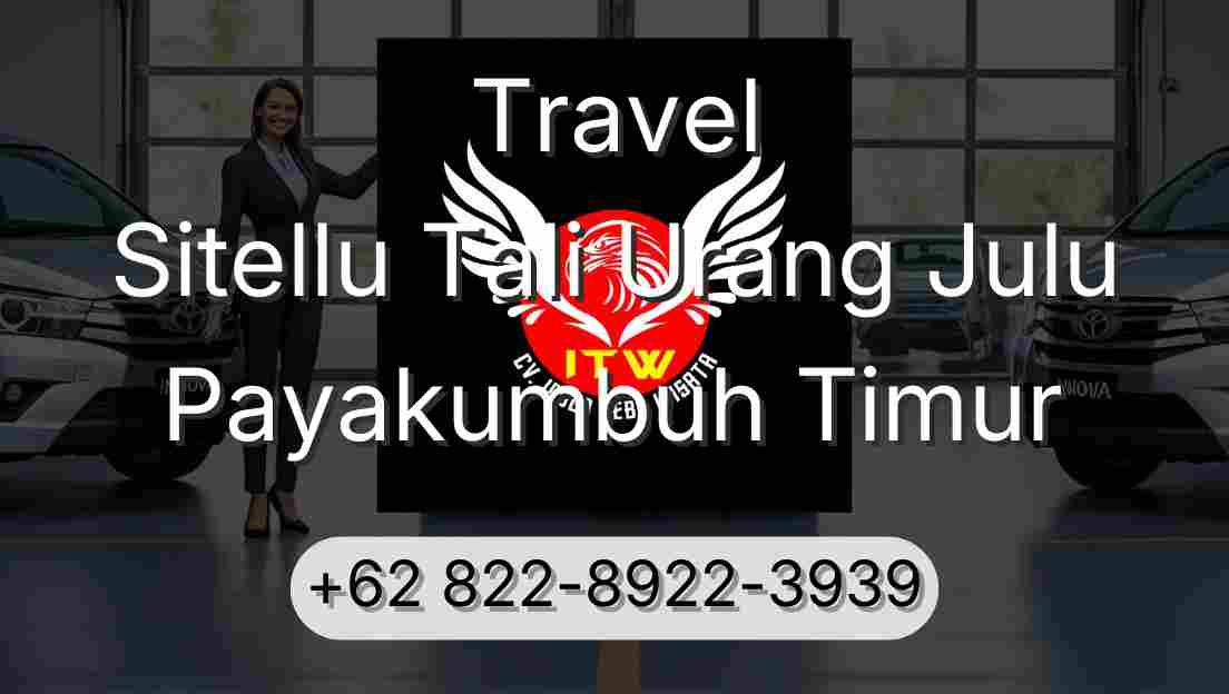 Travel Sitellu Tali Urang Julu Payakumbuh Timur