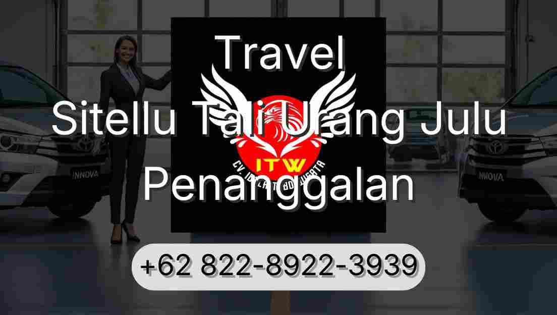 Travel Sitellu Tali Urang Julu Penanggalan