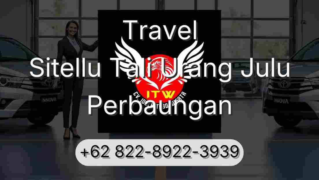Travel Sitellu Tali Urang Julu Perbaungan