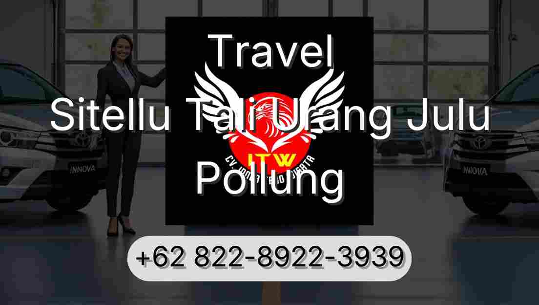 Travel Sitellu Tali Urang Julu Pollung