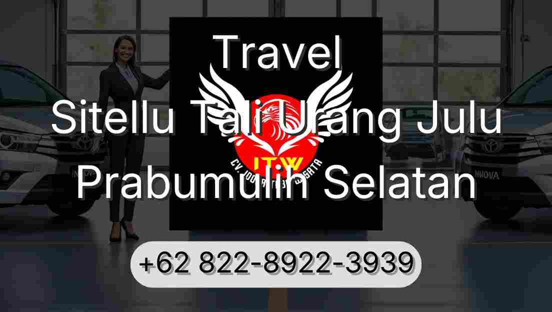 Travel Sitellu Tali Urang Julu Prabumulih Selatan