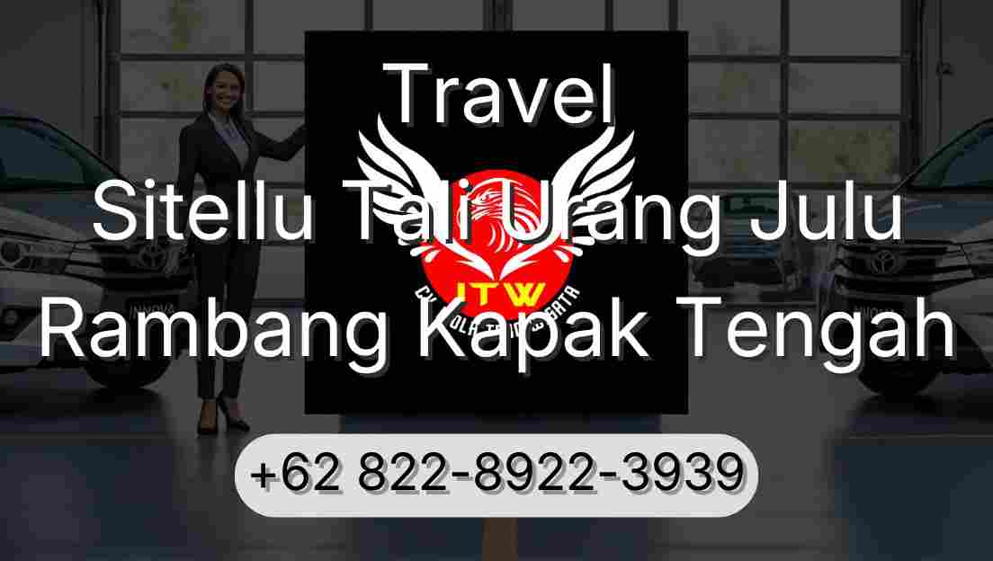 Travel Sitellu Tali Urang Julu Rambang Kapak Tengah
