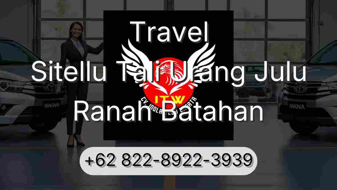 Travel Sitellu Tali Urang Julu Ranah Batahan