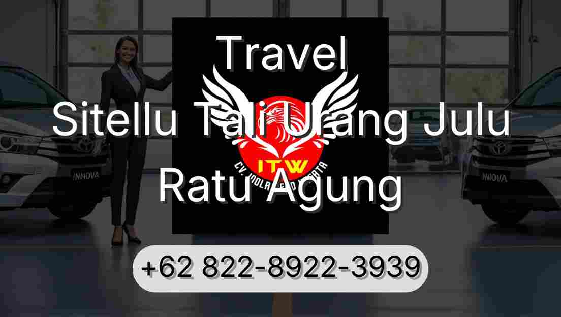 Travel Sitellu Tali Urang Julu Ratu Agung