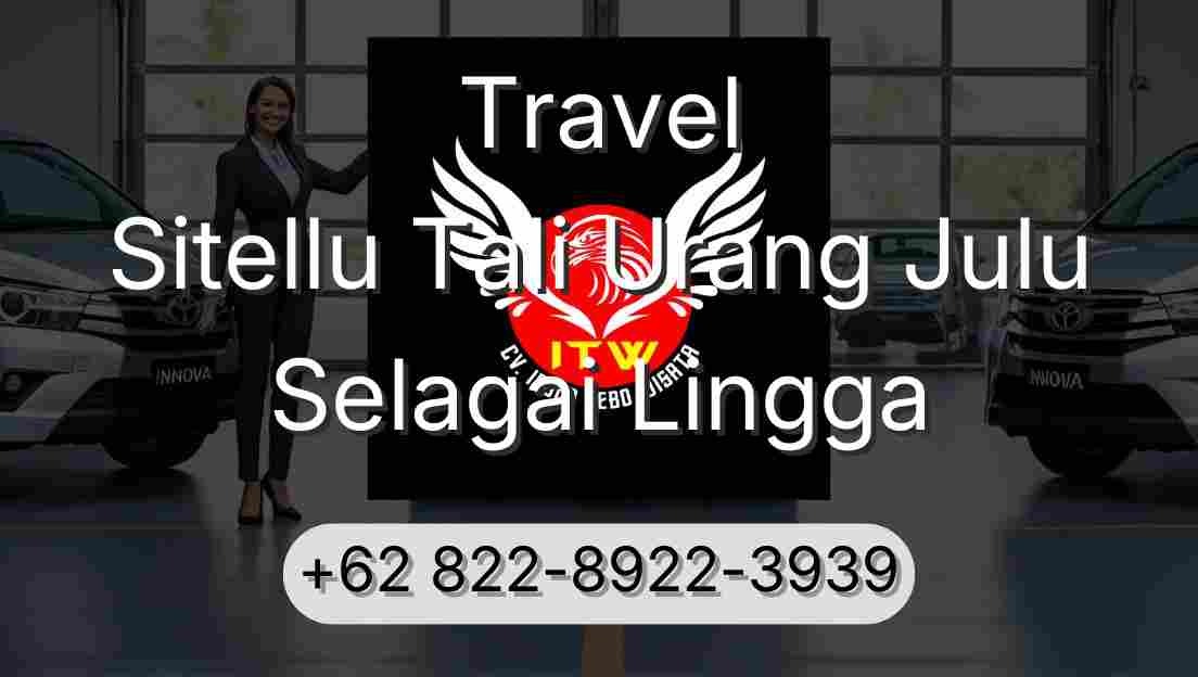 Travel Sitellu Tali Urang Julu Selagai Lingga