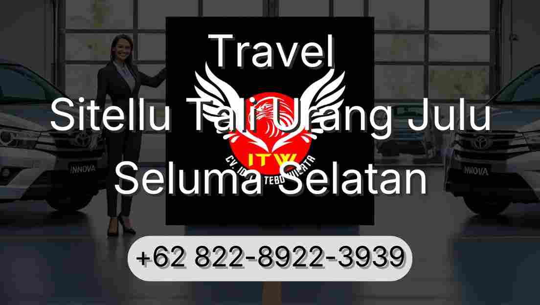 Travel Sitellu Tali Urang Julu Seluma Selatan