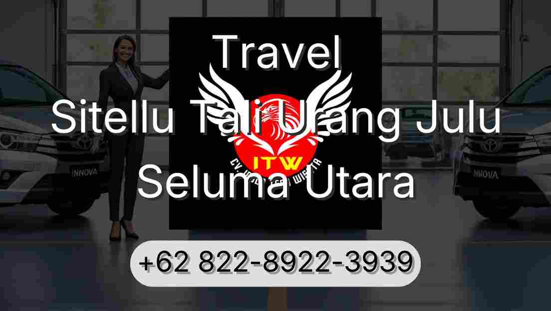 Travel Sitellu Tali Urang Julu Seluma Utara