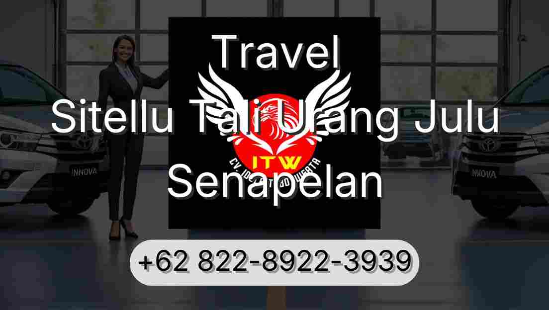 Travel Sitellu Tali Urang Julu Senapelan