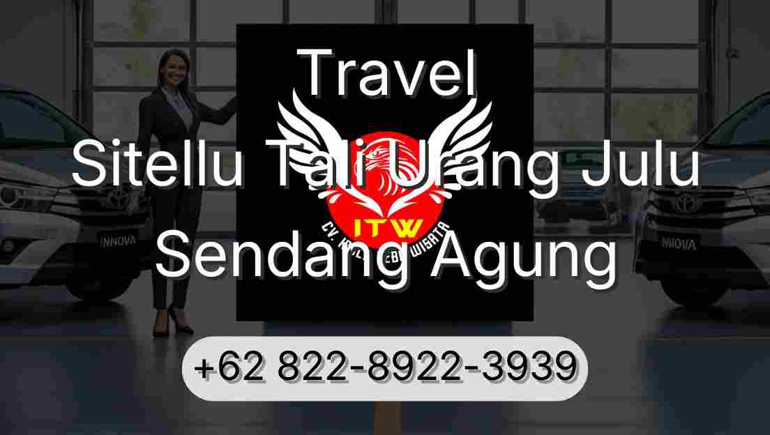 Travel Sitellu Tali Urang Julu Sendang Agung
