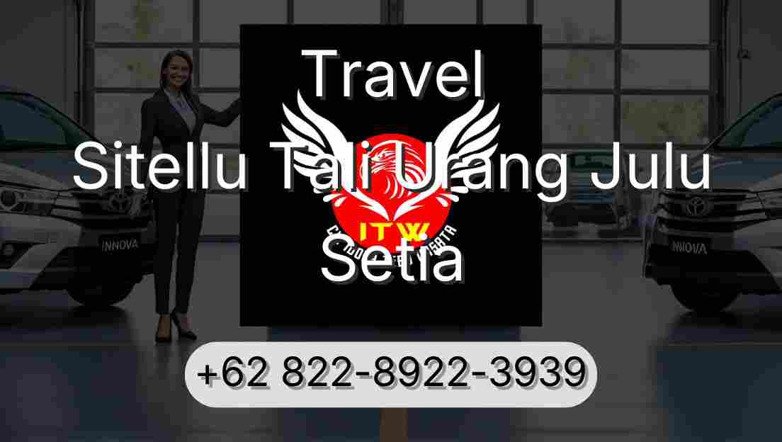 Travel Sitellu Tali Urang Julu Setia