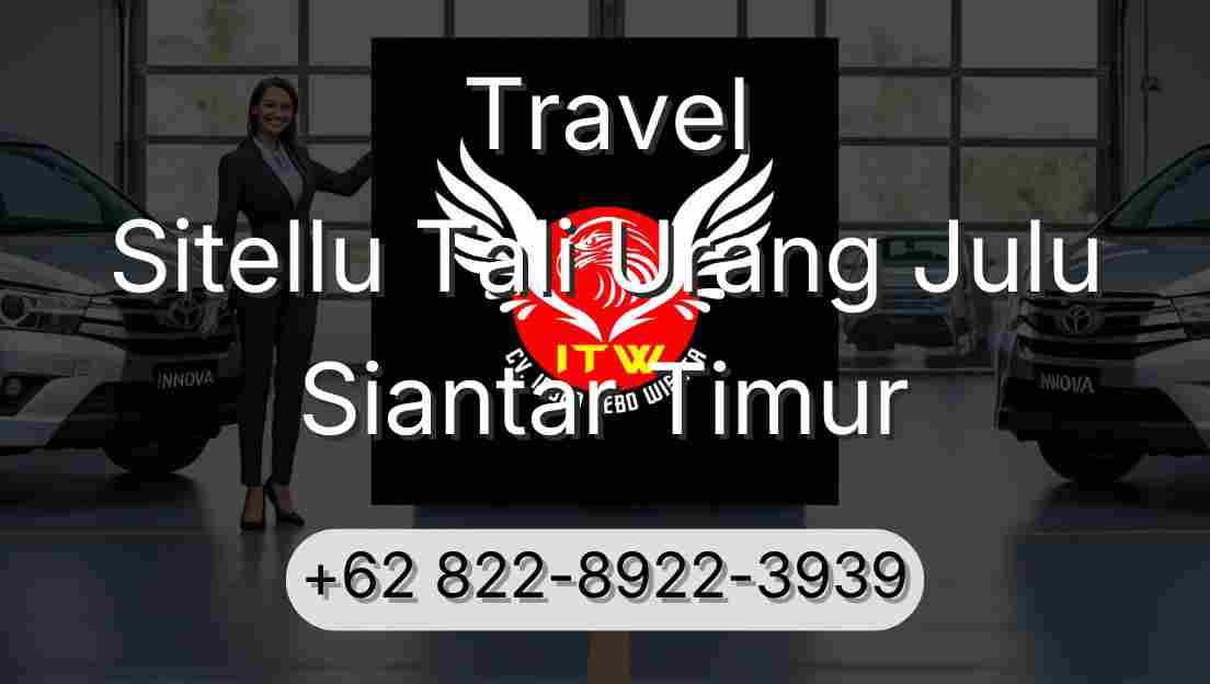 Travel Sitellu Tali Urang Julu Siantar Timur